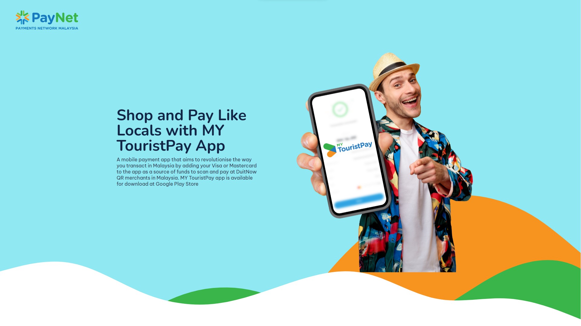 PayNet Enable Digital Payments for Tourists with New MY TouristPay App